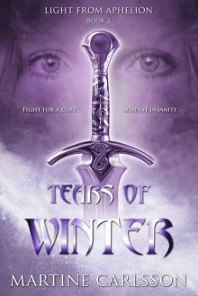 Light from Aphelion 2 - Tears of Winter Light from Aphelion 2 - Tears of Winter