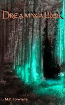 Dreamwalker