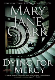 Dying for Mercy: A Novel of Suspense