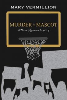 Murder by Mascot Murder by Mascot