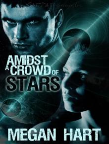 Amidst a Crowd of Stars