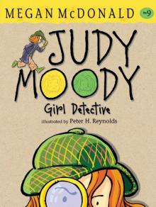 Judy Moody, Girl Detective