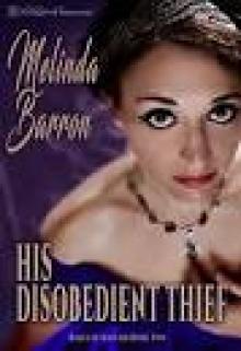 His Disobedient Thief (Rakes of Mayfair Book 2)