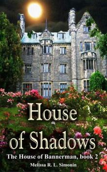 House of Shadows