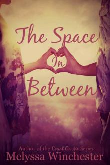 The Space In Between The Space In Between