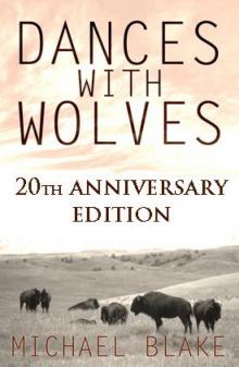 Dances With Wolves dww-1 Dances With Wolves dww-1