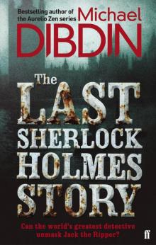 The Last Sherlock Holmes Story The Last Sherlock Holmes Story