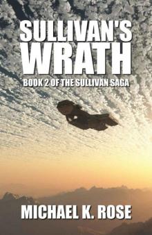 Sullivan Saga 2: Sullivan's Wrath Sullivan Saga 2: Sullivan's Wrath