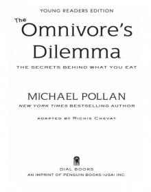 The Omnivore's Dilemma