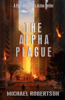 The Alpha Plague The Alpha Plague