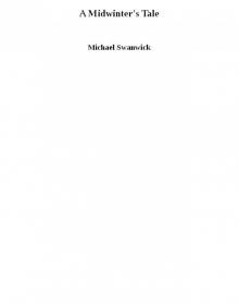 A Midwinter's Tale