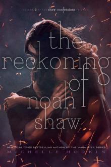 The Reckoning of Noah Shaw The Reckoning of Noah Shaw