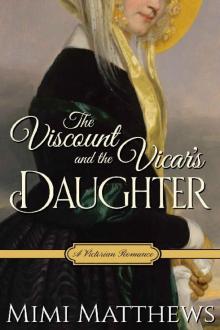 The Viscount and the Vicar's Daughter: A Victorian Romance The Viscount and the Vicar's Daughter: A Victorian Romance