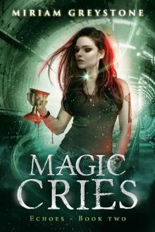 Magic Cries