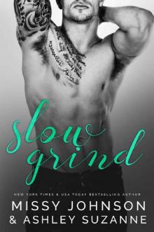 Slow Grind (Men of Mornington Book 1) Slow Grind (Men of Mornington Book 1)