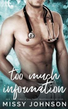 Too Much Information (Awkward Love Book 3) Too Much Information (Awkward Love Book 3)