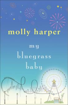 My Bluegrass Baby My Bluegrass Baby