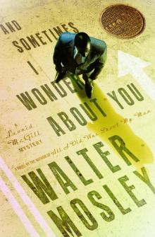 And Sometimes I Wonder About You : A Leonid Mcgill Mystery (9780385539197)