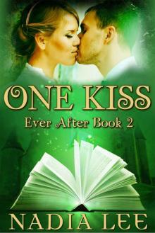 One Kiss (Ever After 2)