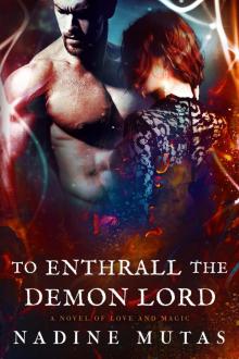 To Enthrall the Demon Lord