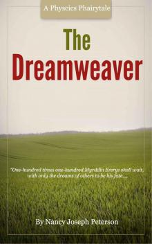 The Dreamweaver The Dreamweaver