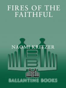 Fires of the Faithful Fires of the Faithful