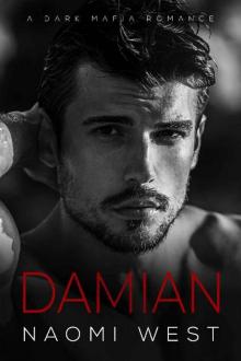 Damian: A Dark Mafia Romance (Dark Mafia Kingpins)