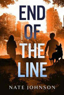 The End of the Line