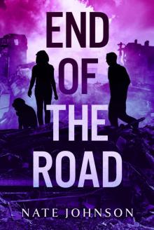 The End of the Road