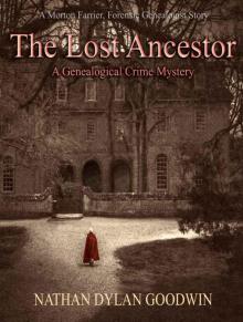 The Lost Ancestor (The Forensic Genealogist series Book 2)