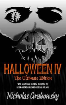 Halloween IV: The Ultimate Edition