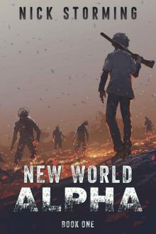 New World Alpha: Book One New World Alpha: Book One