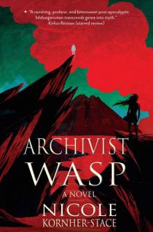 Archivist Wasp Archivist Wasp