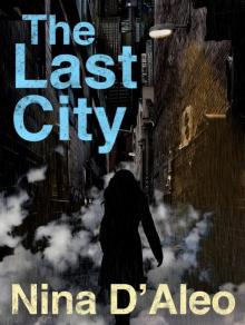 The Last City The Last City