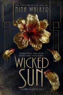 Wicked Sun: Vampires & Vices No. 3