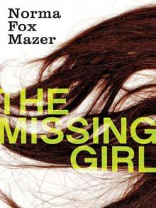 The Missing Girl The Missing Girl