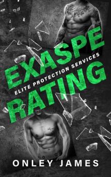 Exasperating Exasperating