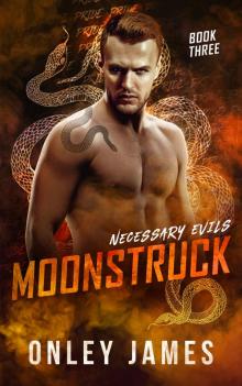 Moonstruck Moonstruck