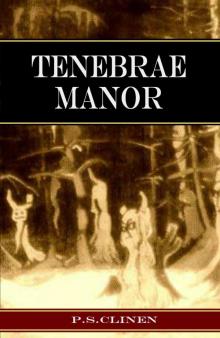 Tenebrae Manor