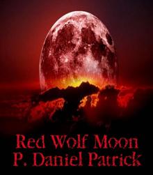 Red Wolf Moon Red Wolf Moon