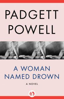 A Woman Named Drown A Woman Named Drown