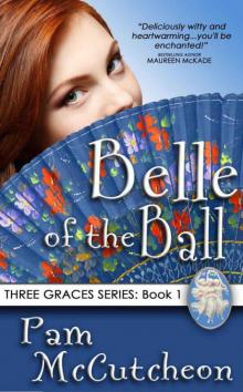 Belle of the Ball Belle of the Ball
