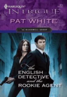The English Detective and the Rookie Agent The English Detective and the Rookie Agent