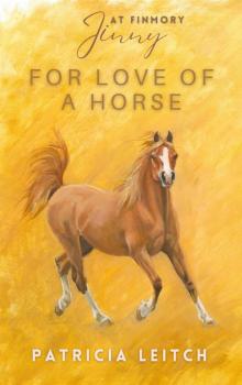 For Love of a Horse