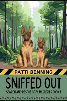 Sniffed Out (Search and Rescue Cozy Mysteries Book 1) Sniffed Out (Search and Rescue Cozy Mysteries Book 1)