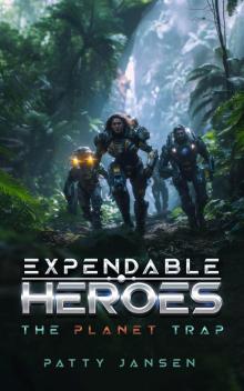 Expendable Heroes