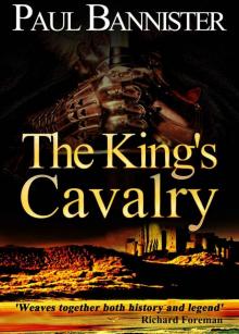 The King's Cavalry The King's Cavalry