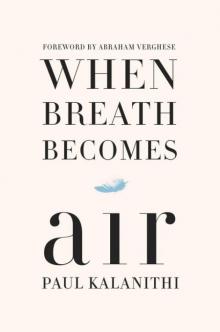 When Breath Becomes Air