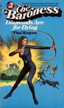 Diamonds Are for Dying