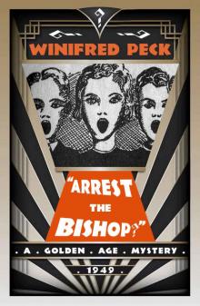 Arrest the Bishop? Arrest the Bishop?